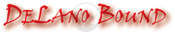 Delano Bound